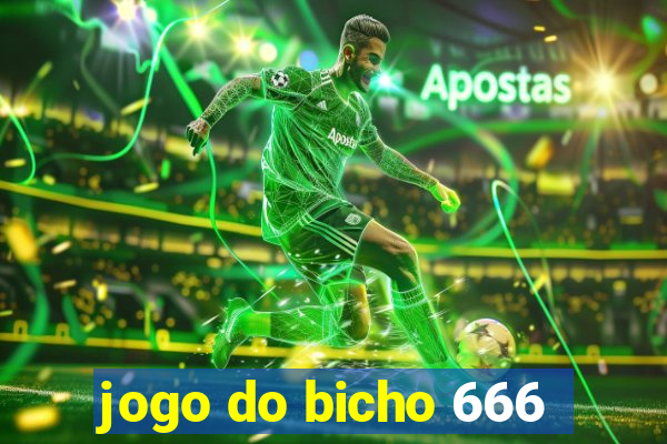 jogo do bicho 666